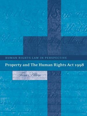 cover image of Property and The Human Rights Act 1998